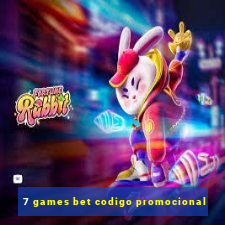 7 games bet codigo promocional